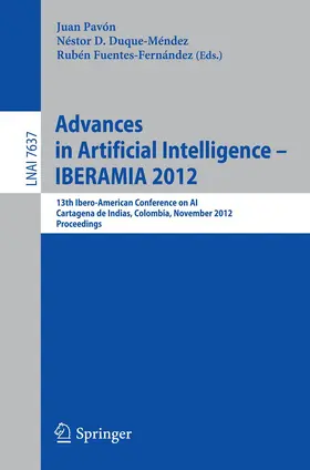 Pavón / Duque-Méndez / Fuentes Fernández |  Advances in Artificial Intelligence -- IBERAMIA 2012 | Buch |  Sack Fachmedien