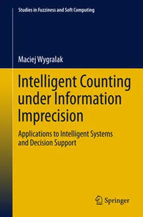 Wygralak |  Intelligent Counting Under Information Imprecision | eBook | Sack Fachmedien