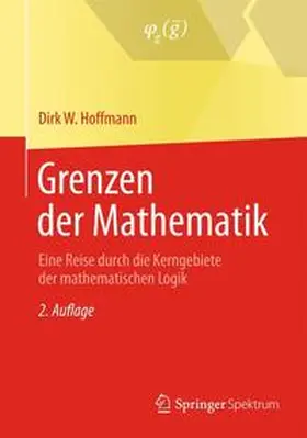 Hoffmann | Grenzen der Mathematik | Buch | 978-3-642-34719-1 | sack.de