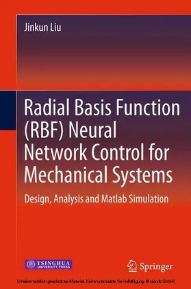 Liu | Radial Basis Function (RBF) Neural Network Control for Mechanical Systems | E-Book | sack.de
