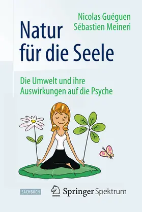 Guéguen / Meineri |  Natur für die Seele | eBook | Sack Fachmedien