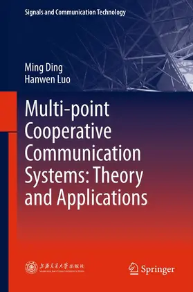 Ding / Luo |  Multi-point Cooperative Communication Systems: Theory and Applications | eBook | Sack Fachmedien