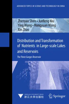 Shen / Niu / Wang |  Distribution and Transformation of Nutrients in Large-scale Lakes and Reservoirs | eBook | Sack Fachmedien