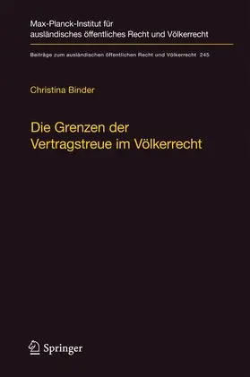 Binder |  Die Grenzen der Vertragstreue im Völkerrecht | Buch |  Sack Fachmedien