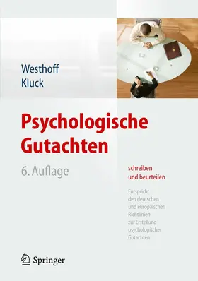 Westhoff / Kluck | Psychologische Gutachten schreiben und beurteilen | E-Book | sack.de