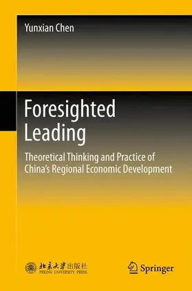 Chen | Foresighted Leading | Buch | 978-3-642-35367-3 | www2.sack.de