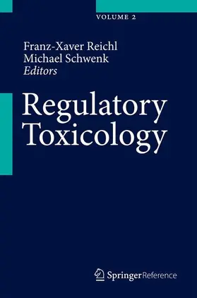 Reichl / Schwenk |  Regulatory Toxicology | Buch |  Sack Fachmedien