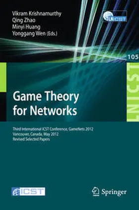 Krishnamurthy / Zhao / Huang |  Game Theory for Networks | eBook | Sack Fachmedien