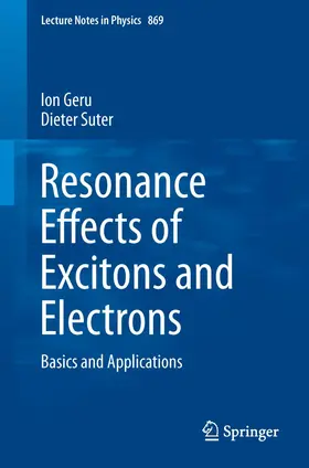 Geru / Suter |  Resonance Effects of Excitons and Electrons | Buch |  Sack Fachmedien