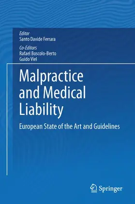 Ferrara / Viel / Boscolo-Berto |  Malpractice and Medical Liability | Buch |  Sack Fachmedien