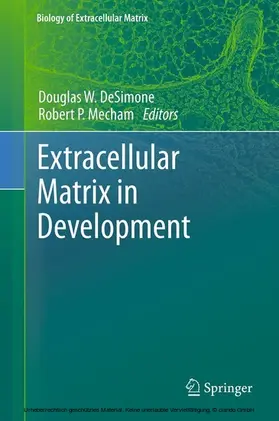 DeSimone / Mecham |  Extracellular Matrix in Development | eBook | Sack Fachmedien