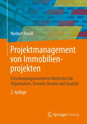 Preuß |  Projektmanagement von Immobilienprojekten | Buch |  Sack Fachmedien