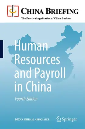Ku / Dezan Shira & Associates / Fleming |  Human Resources and Payroll in China | Buch |  Sack Fachmedien