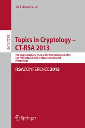 Dawson |  Topics in Cryptology - CT- RSA 2013 | eBook | Sack Fachmedien