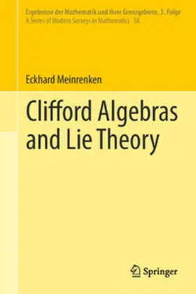 Meinrenken | Clifford Algebras and Lie Theory | E-Book | sack.de