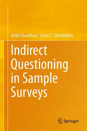 Chaudhuri / Christofides |  Indirect Questioning in Sample Surveys | Buch |  Sack Fachmedien