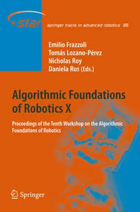 Frazzoli / Lozano-Perez / Roy |  Algorithmic Foundations of Robotics X | eBook | Sack Fachmedien