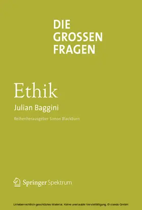Baggini | Die großen Fragen - Ethik | E-Book | www2.sack.de