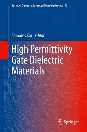 Kar |  High Permittivity Gate Dielectric Materials | Buch |  Sack Fachmedien