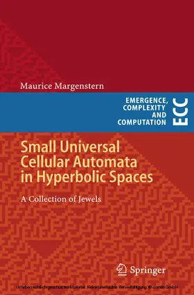 Margenstern | Small Universal Cellular Automata in Hyperbolic Spaces | E-Book | sack.de