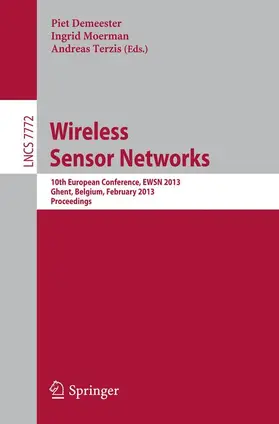 Demeester / Terzis / Moerman |  Wireless Sensor Networks | Buch |  Sack Fachmedien