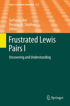 Erker / Stephan |  Frustrated Lewis Pairs I | eBook | Sack Fachmedien