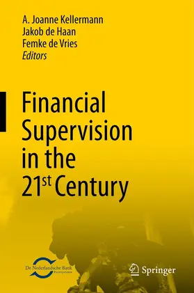 Kellermann / de Haan / de Vries | Financial Supervision in the 21st Century | E-Book | sack.de