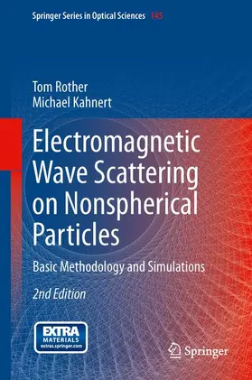 Kahnert / Rother |  Electromagnetic Wave Scattering on Nonspherical Particles | Buch |  Sack Fachmedien