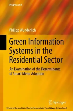 Wunderlich |  Green Information Systems in the Residential Sector | eBook | Sack Fachmedien