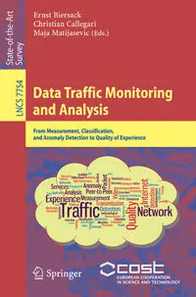 Biersack / Callegari / Matijasevic |  Data Traffic Monitoring and Analysis | eBook | Sack Fachmedien