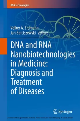 Erdmann / Barciszewski |  DNA and RNA Nanobiotechnologies in Medicine: Diagnosis and Treatment of Diseases | eBook | Sack Fachmedien