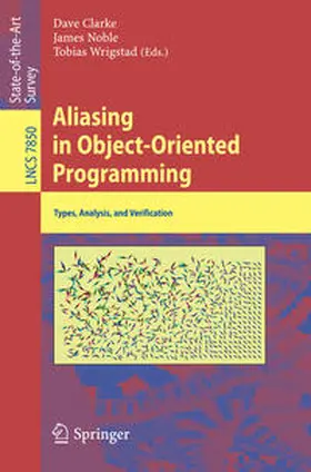 Clarke / Wrigstad / Noble | Aliasing in Object-Oriented Programming | E-Book | www2.sack.de