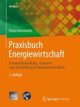 Konstantin | Praxisbuch Energiewirtschaft | Medienkombination | 978-3-642-37264-3 | www2.sack.de