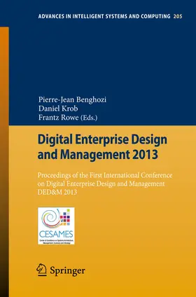 Benghozi / Krob / Rowe | Digital Enterprise Design and Management 2013 | E-Book | sack.de