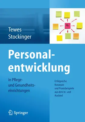 Tewes / Stockinger | Personalentwicklung in Pflege- und Gesundheitseinrichtungen | E-Book | sack.de