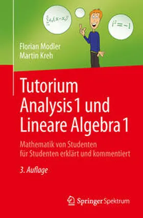 Modler / Kreh | Tutorium Analysis 1 und Lineare Algebra 1 | E-Book | sack.de