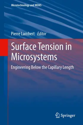 Lambert |  Surface Tension in Microsystems | eBook | Sack Fachmedien