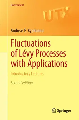 Kyprianou | Fluctuations of Lévy Processes with Applications | Buch | 978-3-642-37631-3 | sack.de