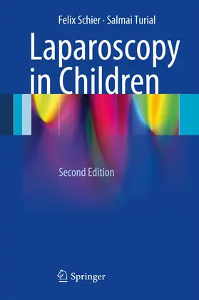 Schier / Turial |  Laparoscopy in Children | eBook | Sack Fachmedien