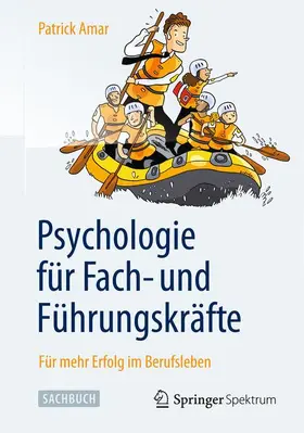 Amar |  Psychologie für Fach- und Führungskräfte | Buch |  Sack Fachmedien