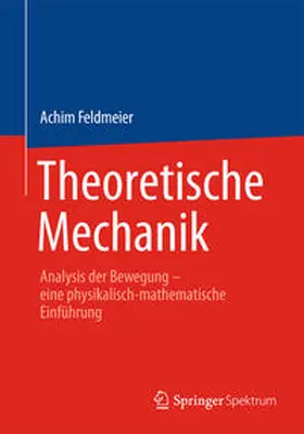 Feldmeier | Theoretische Mechanik | E-Book | sack.de
