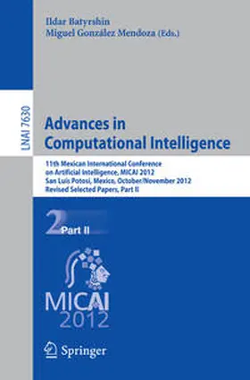 Batyrshin / González Mendoza |  Advances in Computational Intelligence | eBook | Sack Fachmedien