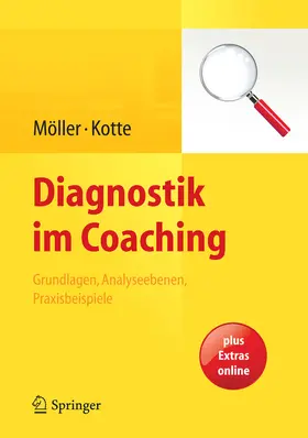 Möller / Kotte |  Diagnostik im Coaching | eBook | Sack Fachmedien