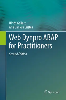 Gellert / Cristea | Web Dynpro ABAP for Practitioners | E-Book | sack.de