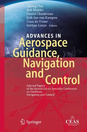 Chu / Mulder / Choukroun |  Advances in Aerospace Guidance, Navigation and Control | Buch |  Sack Fachmedien
