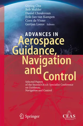 Chu / Mulder / Choukroun |  Advances in Aerospace Guidance, Navigation and Control | eBook | Sack Fachmedien