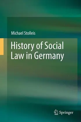 Stolleis |  History of Social Law in Germany | Buch |  Sack Fachmedien