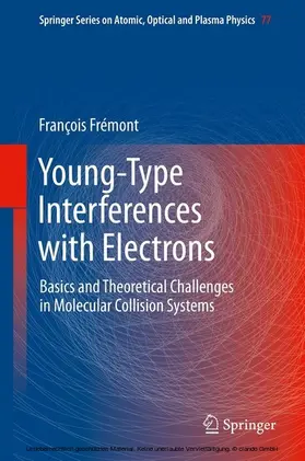 Frémont / Fremont |  Young-Type Interferences with Electrons | eBook | Sack Fachmedien