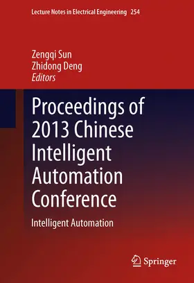 Sun / Deng |  Proceedings of 2013 Chinese Intelligent Automation Conference | eBook | Sack Fachmedien