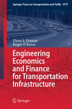Prassas / Roess |  Engineering Economics and Finance for Transportation Infrastructure | eBook | Sack Fachmedien